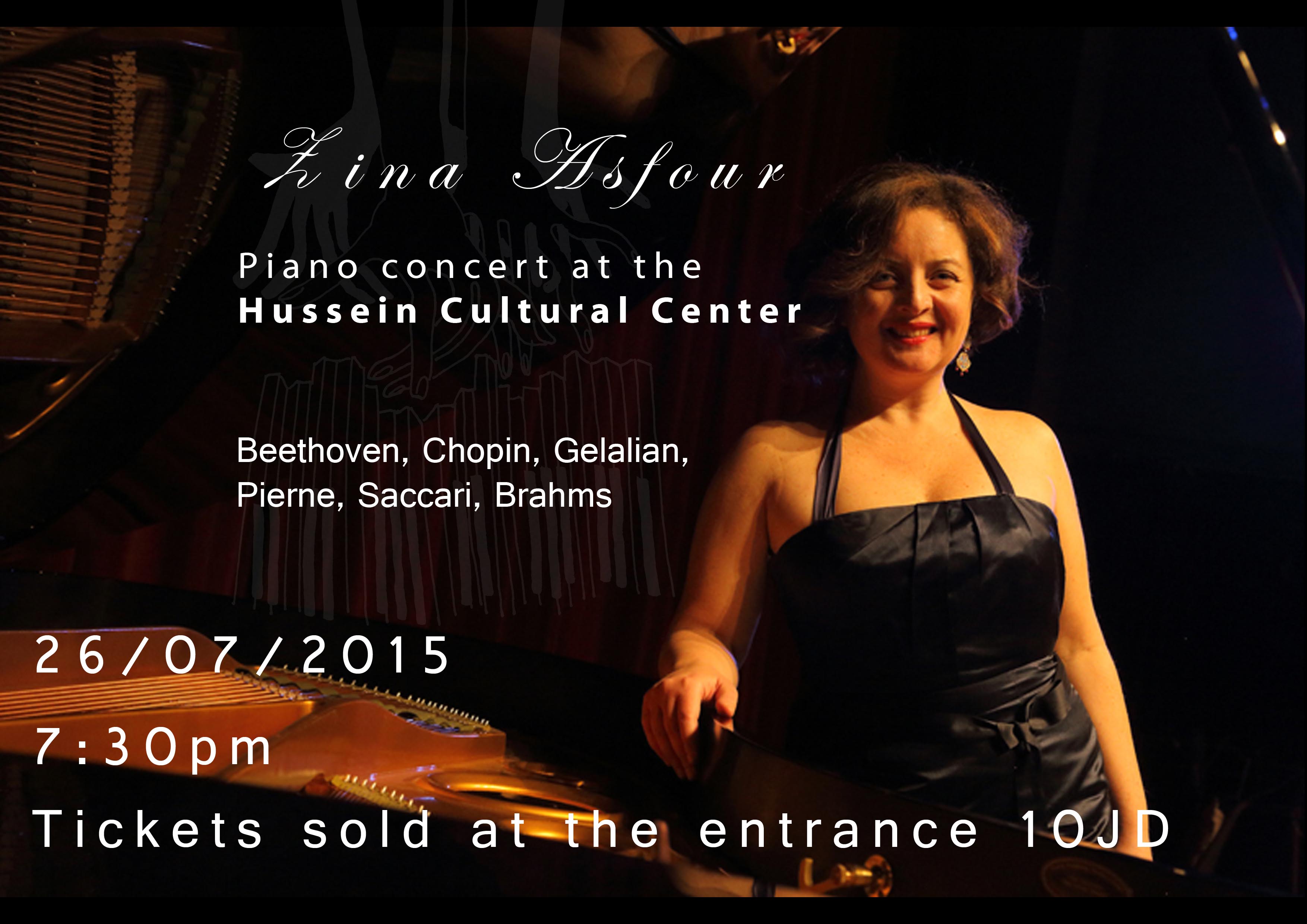 Piano Concert at the Hussein Cultural Center at 7:30 pm